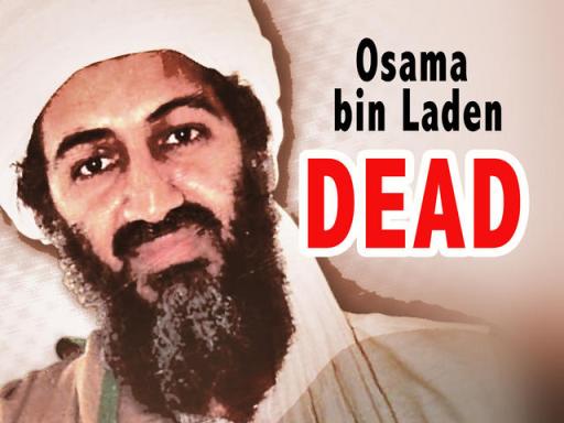 is osama bin laden dead or alive. Osama bin Laden lived long